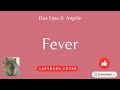 Dua Lipa & Angèle - Fever (Capybara cover)