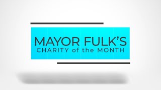 Mayor Fulk's Charity of the Month 🎗️ (December 2022)