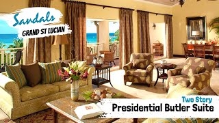 President Clinton Penthouse Two Story Butler Suite PS | Sandals Grand St Lucian | Room Tour \u0026 Review