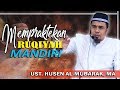 Mempraktekan Ruqiyah Mandiri  || Ust. Husen Al-Mubarak, MA