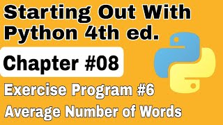 Starting Out With Python Chapter 8 Exercise Program 6 Average Number of Words Per Sentence Python