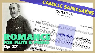 🎼 CAMILLE SAINT-SAËNS - Romance [Op. 37] (Flute \u0026 Piano) - [Sheet Music Scrolling]