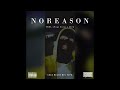 NO REASON - Napz Antas x Jhem x CRXL (prod. elzio)(Official Audio)