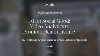 IIK Research seminar | AI for social good: Video analytics to promote health literacy