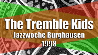 The Tremble Kids - Tutti for Eddie