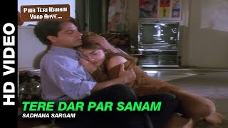 Tere Dar Par Sanam - Female Version - Phir Teri Kahani Yaad Aayee | Sadhana Sargam | Pooja Bhatt