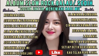 album slow rock TERBAIK, SEDIH 😭 patah hati 💔, COCOK untuk menemani hari mu.