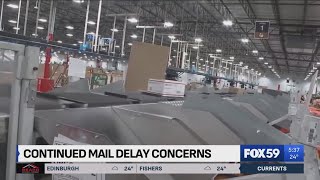 Continued USPS mail delay concerns