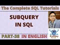 38.Subquery In SQL | SQL Subquery Tutorial With Examples | SQL Tutorial For Beginners | PandeyGuruji