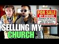 SELLING MY CHURCH ⛪