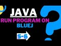 Write and Run Java Program on BlueJ | BlueJ Tutorial | Run and Install BlueJ