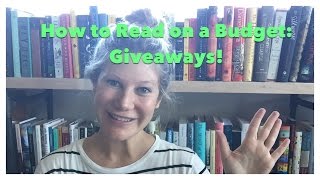 How to Read on a Budget: Giveaways!