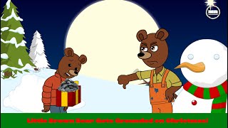 Little Brown Bear Gets Grounded on Christmas!