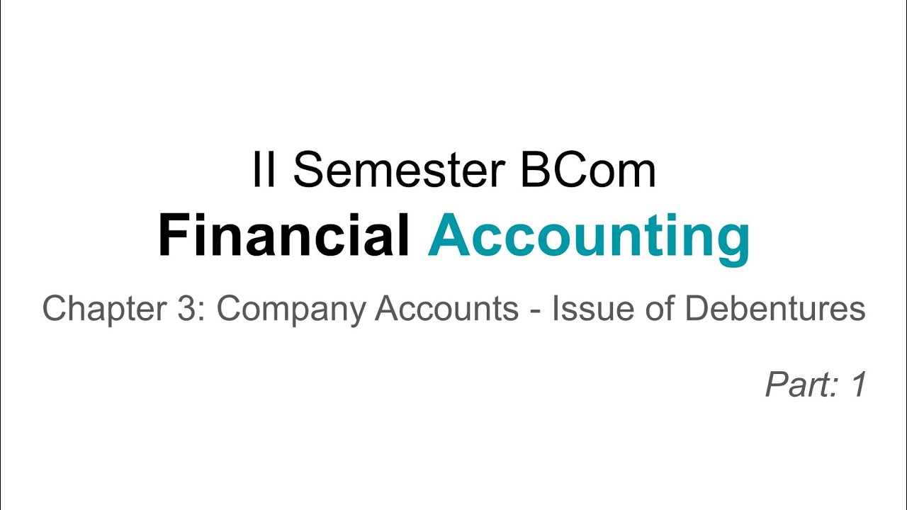 II Sem BCOM - Financial Accounting - Chapter 3 - Company Accounts ...