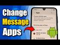 How to set Default Message App on Android Phone (Best Method)