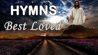 Favorite hymns - Old Hymns - Christian Best Hymns - Best Worship Songs - while you Sleep
