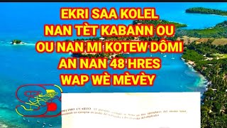 EKRI SAA KOLEL NAN TÈT KABANN OU OUBYEN NAN MI KOTEW DÔMI AN NAN 48 HRES WAP WÈ MÈVÈY