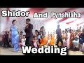 SHIDOR PERFORMANCE ON HIS SISTER WEDDING || SHIDOR AND PYNSHISHA