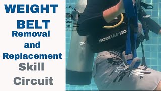 Weight Belt Removal and Replacement Divemaster \u0026 PADI IDC Skills Circuit