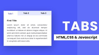How To Create Tabs With HTML, CSS & Javascript | Source Code Included