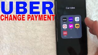 ✅ How To Change Payment Method On Uber 🔴
