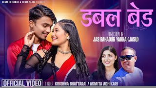 DOUBLE BED | Ft. Pranjal Neupane, Nagma Shrestha | Krishna Bhattarai, Asmita Adhikari | Song 2024