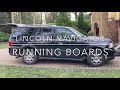 Lincoln Navigator / Ford Expedition Running Board Fix