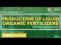 Protocol Improvement and Product Development of Liquid Organic Fertilizers from FPJ