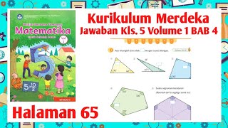 Jawaban Soal Matematika Kelas 5 Halaman 65 Kurikulum Merdeka Volume 1 | MTK Kelas 5 Hal 65