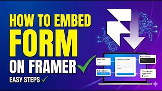 How to Embed a Custom Form on Framer (2026 Guide)