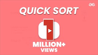QUICK SORT | Sorting Algorithms | DSA | GeeksforGeeks