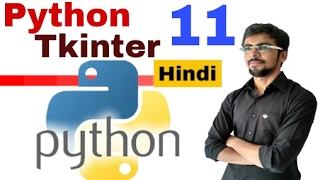 Python GUI with Tkinter in hindi | #11