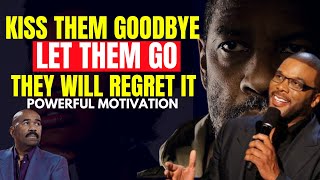 KISS THEM GOODBYE | LET THEM GO | They Will Regret It - Powerful Motivation