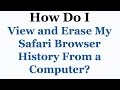 Apple Safari Tutorial - How To View and Delete Your Internet Browsing History