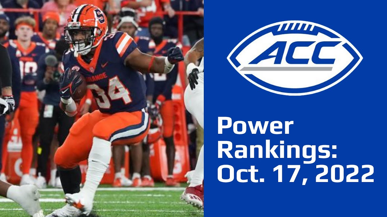 ACC Football Power Rankings: Oct. 17, 2022 - YouTube