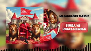 Masanda street classic.   SIMBA YA UBAYA UBWELA Official Audio