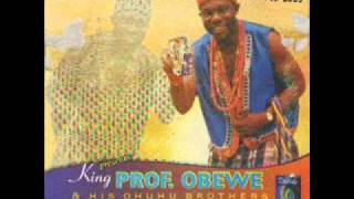 King Prof. Obewe - Ugbo Odumodu