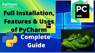 How to Install PyCharm IDE & Python | Step by Step Complete Guide Tutorial for Python Projects