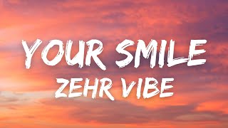 Your Smile - Zehr Vibe | Yaari Ghuman | Tere mithe jehe hasse ne si moh leya | New punjabi song 2022