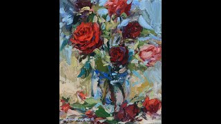 Roses Still Life Oil Painting Demo 玫瑰静物油画示范