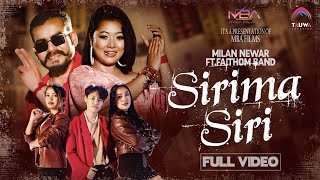 Sirima Siri - Milan Newar Ft. Faithom Band | Roshan Kalikote | New Nepali Song | Official MV