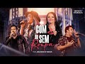 Patrícia e Adriana - COM OU SEM ROUPA feat. João Bosco e Vinicius (DVD Ao Vivo Em Campo Grande)