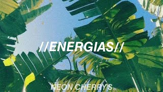 Energias // Errecé ft. Green Valley (letra)