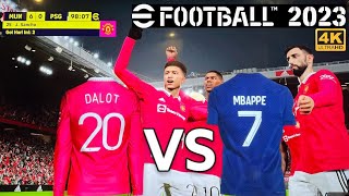eFootball 2023 I CLASSIC MATCH: MAN.UNITED VS PSG | DALOT VS MBAPPE | PS5™️ 4K GAMEPLAY