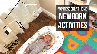 MONTESSORI AT HOME: Newborn Activities