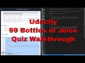 Udacity - 99 Bottles of Juice Quiz Walkthrough - JavaScript