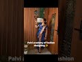 rajlakshmi nauvari pattern 🥰 palvi academy of fashion designing reels shortvideo shorts