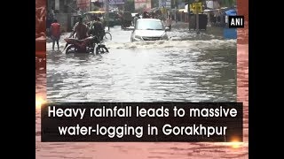 Heavy rainfall leads to massive water-logging in Gorakhpur -  Uttar Pradesh News