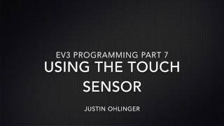 EV3 Programming #7 - Using the Touch Sensor