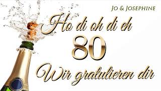 Geburtstagslied Wir gratulieren dir - Glückwünsche zum 80. Geburtstag | Video oder MP3 herunterladen